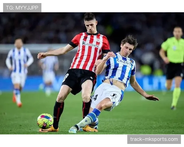 巴斯克德比再燃战火，毕尔巴鄂竞技对阵皇家社会引爆足球激情